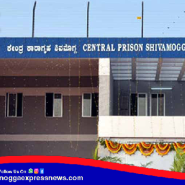 ಶಿವಮೊಗ್ಗ ಸೆಂಟ್ರಲ್ ಜೈಲ್ ಮೇಲೆ ಪೊಲೀಸರ ರೇಡ್ ! ಕಾರಣವೇನು ?