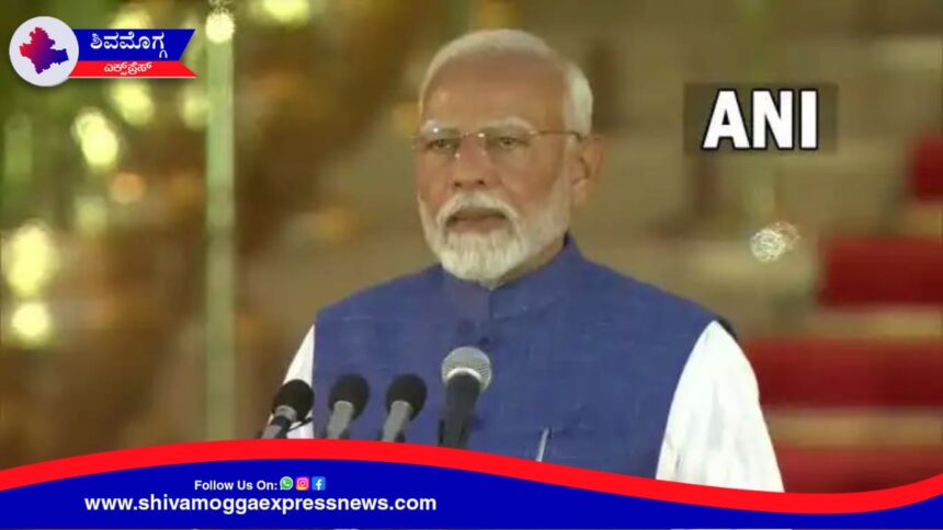 ಸತತ ಮೂರನೇ ಬಾರಿಗೆ ಪ್ರಧಾನಿಯಾಗಿ ಮೋದಿ ಪ್ರಮಾಣ ವಚನ ಸ್ವೀಕಾರ