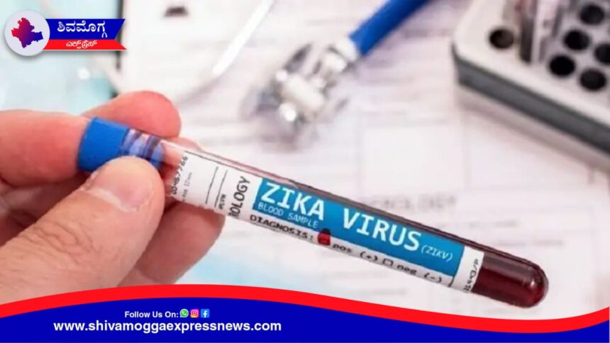 ಶಿವಮೊಗ್ಗದಲ್ಲಿ ಎರಡನೇ ಝೀಕಾ ವೈರಸ್ ಪ್ರಕರಣ ಪತ್ತೆ ! ಓರ್ವ ಯುವಕನಲ್ಲಿ ಸೋಂಕು ದೃಢ !